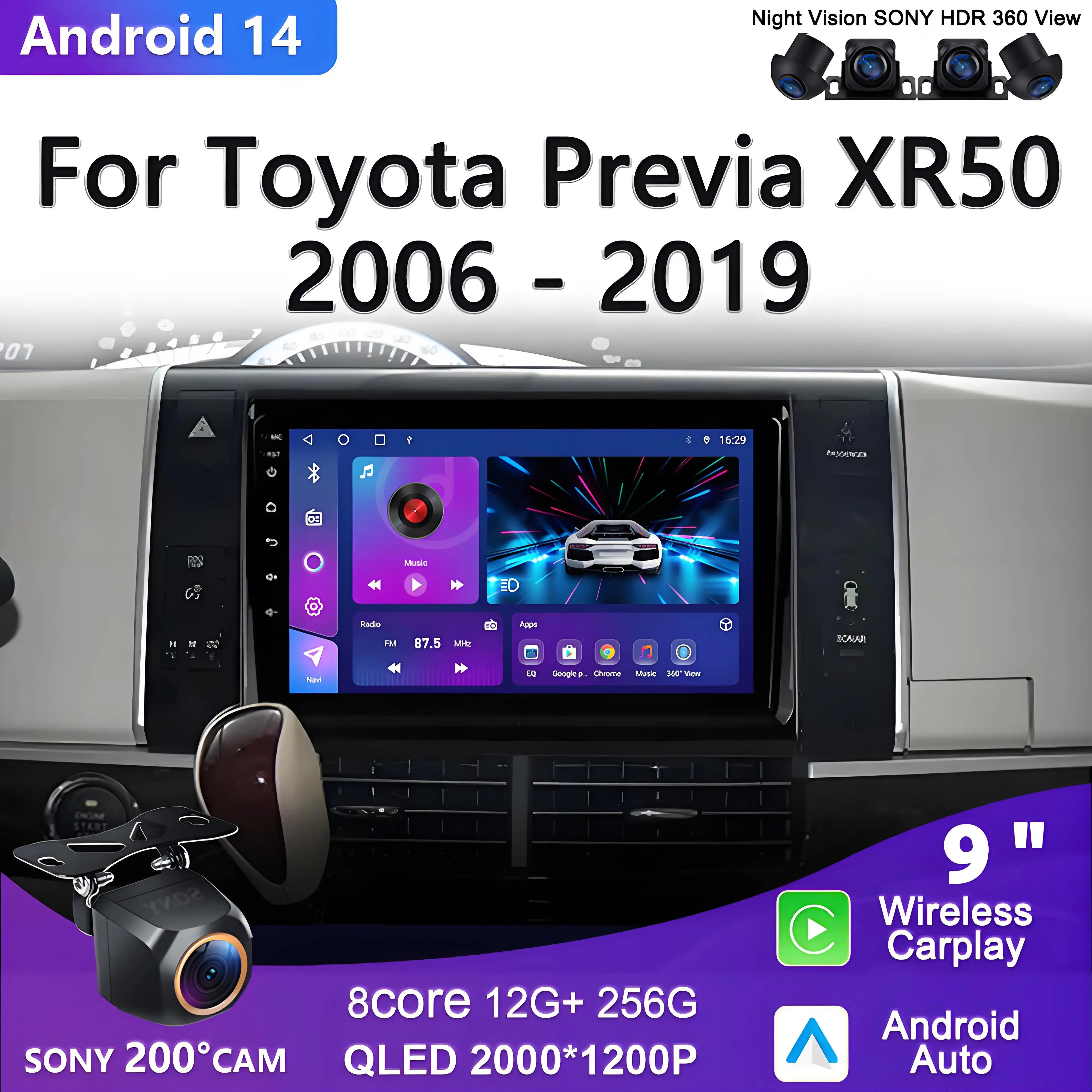 

Android 14 Car Multimedia Player For Toyota Previa XR50 2006 - 2019 Auto Radio GPS Navigation Carplay Stereo Radio Multimedia