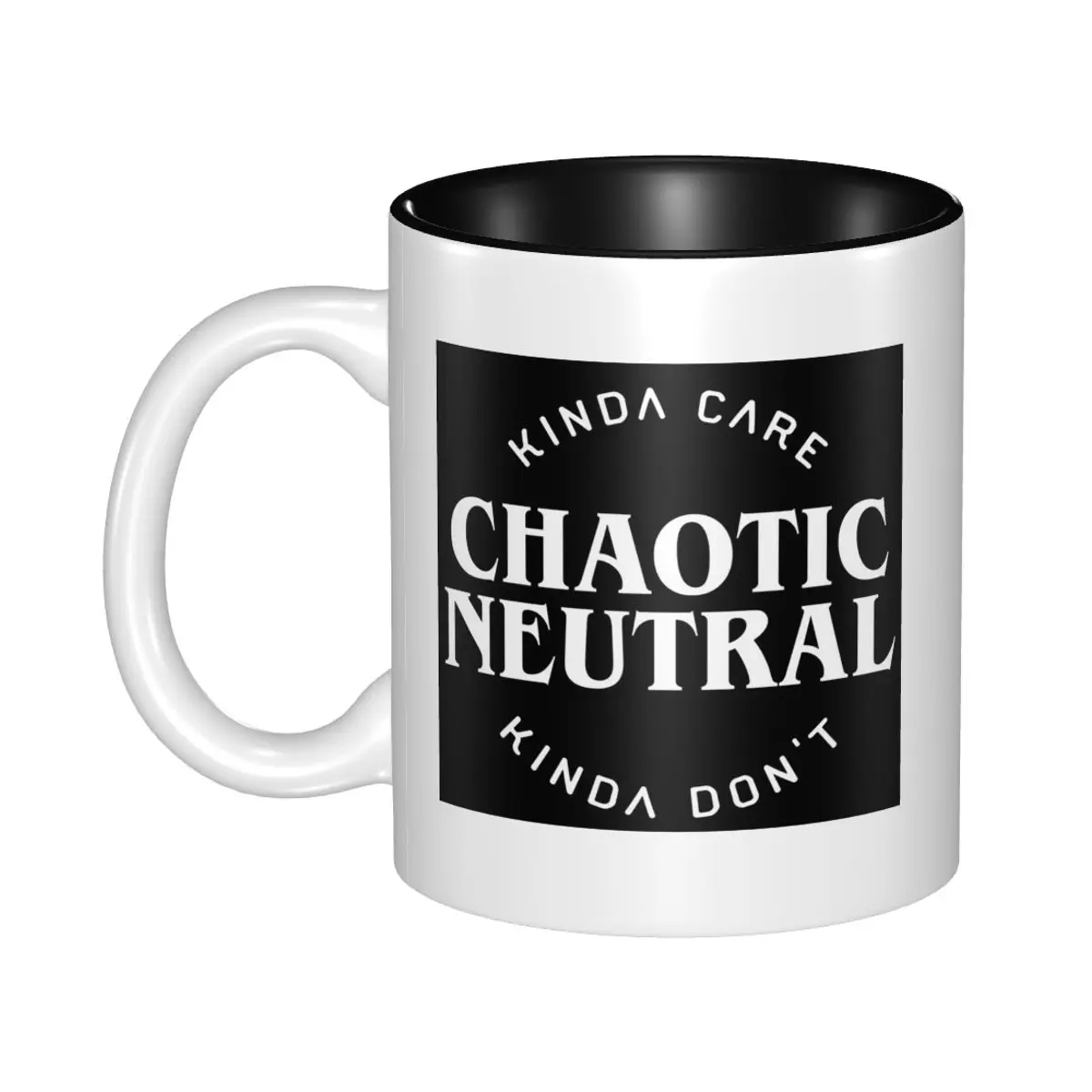 Chaotic Neutral Alignment Kinda Care Kinda Don't Funny Quotes Mug Funny Ceramic Coffee Cups Tea Mugs Milk Cup Drinkware