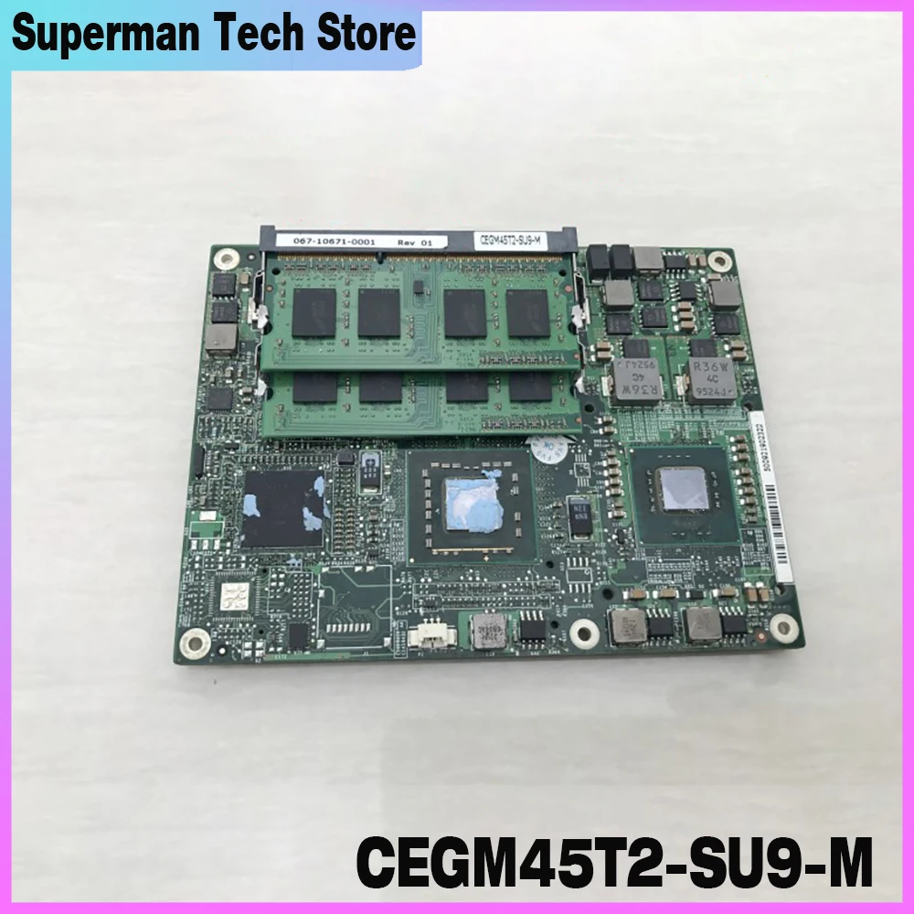 

067-10671-0001 For RadiSys CEGM45T2-SU9-M medical device motherboard