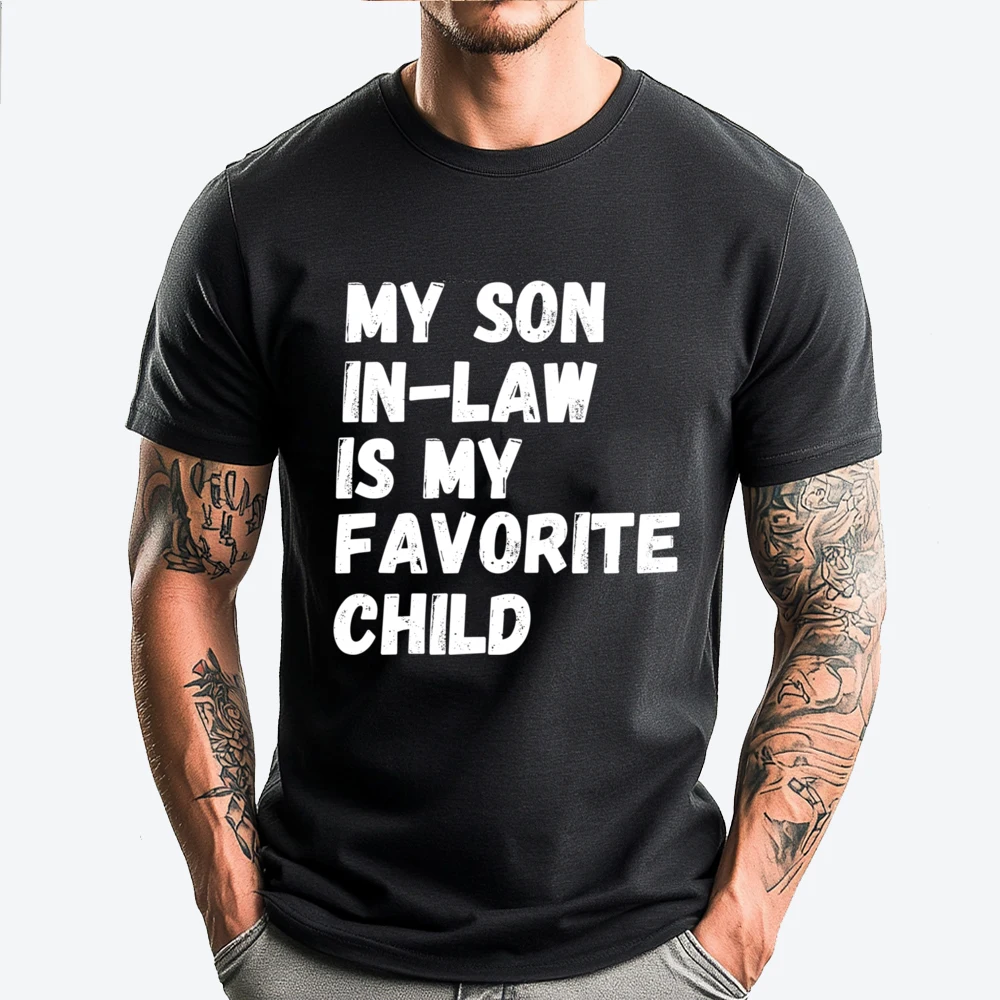 

My Son In Law Is My Favorite Child Family Humor Retro Luxury T Shirt Graphic T Shirts Comfortable Tshirts Printing