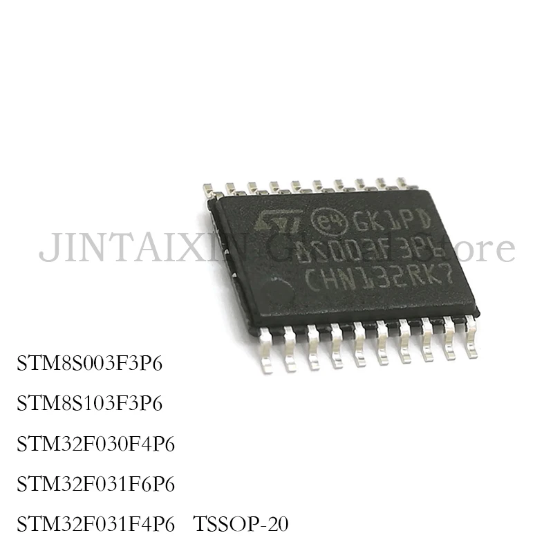 5Pcs New STM8S003F3P6 STM8S103F3P6 STM32F030F4P6 STM32F031F6P6 STM32F031F4P6 TSSOP-20 IC Chip In Stock Wholesale