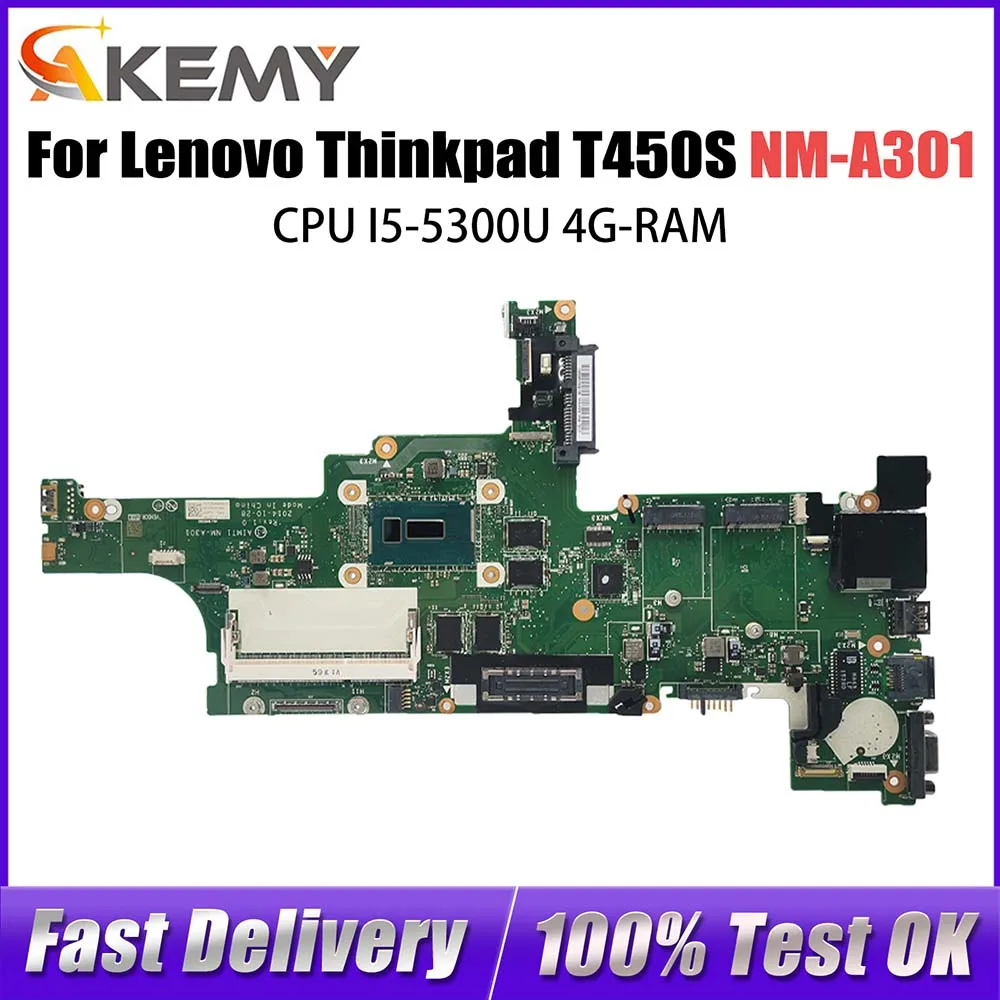 00HT748 Notebook Mainboard For Lenovo Thinkpad T450S Laptop Motherboard NM-A301 With I5-5300U 4G RAM DDR3