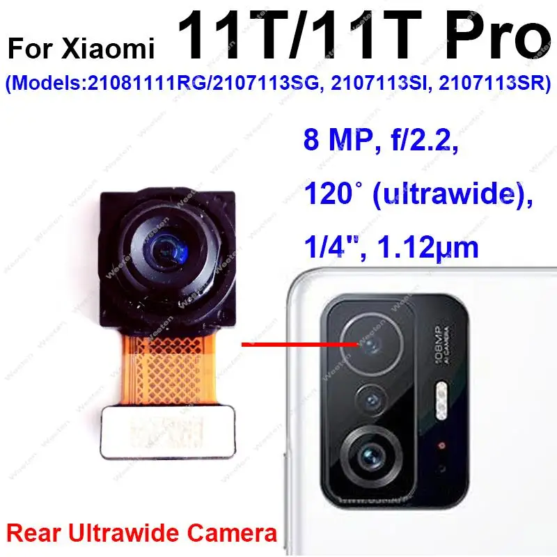 Front Back Main Camera For Xiaomi Mi 11T Mi 11T Pro Frontal Selfie Facing Front Rear Big Camera Flex Cable Replacement Parts