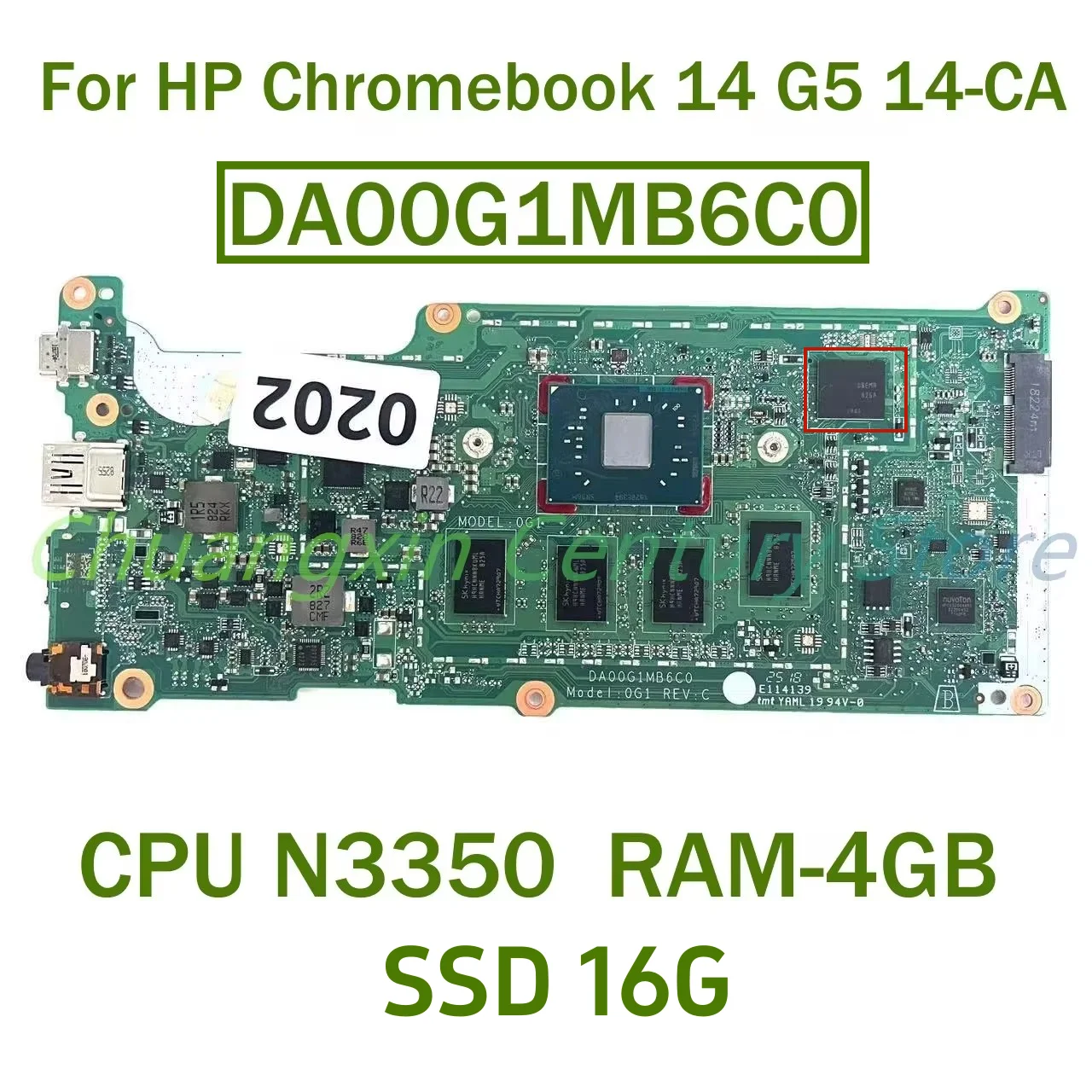 For HP Chromebook 14 G5 14-CA Laptop motherboard DA00G1MB6C0 with CPU N3350 RAM-4GB SSD 16G  100% Tested Fully Work