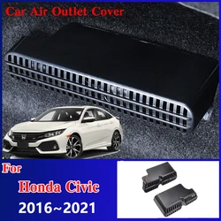 Car Under Seat Air Outlet Covers for Honda Civic 10th Gen Accessories FC FK 2016~2021 Conditioner Non-Clogging Vent Protectives