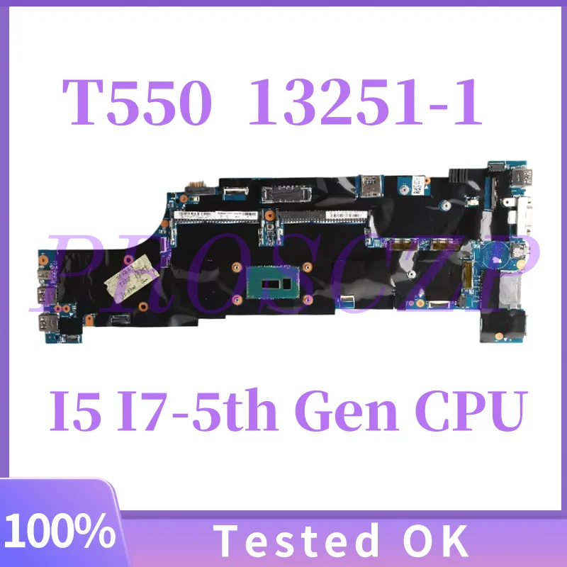 Placa base para ordenador portátil Lenovo Thinkpad T550 W550S, 13251-1, con CPU I5 I7 de 5. ª generación, 48.4AO12.011, 48.4AO14.011, completamente probada