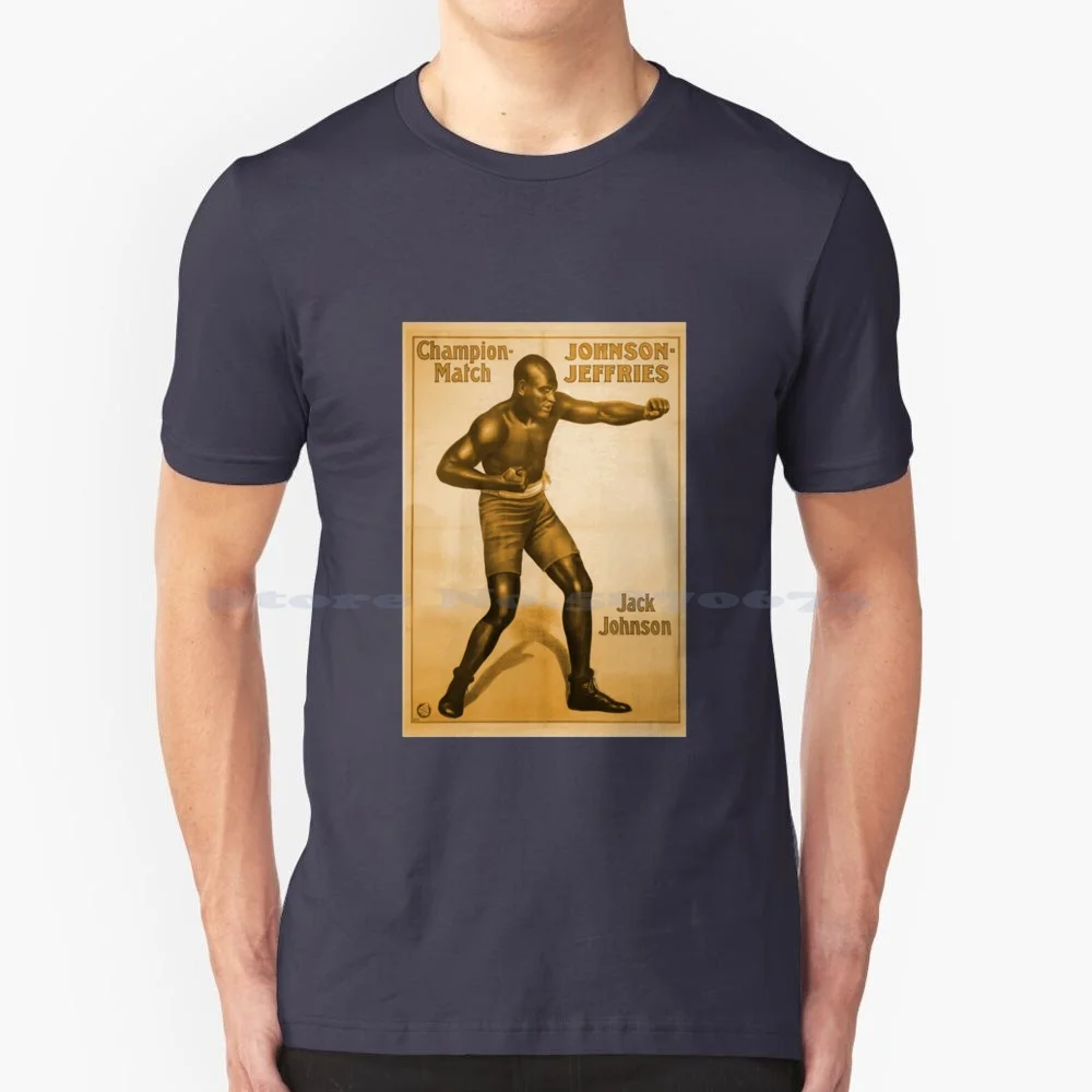 Jack Johnson T-Shirtjack Johnson Vs Jim Jeffries-Legendary Heavyweight Champion Of The World T Shirt 100% Cotton Tee Jack