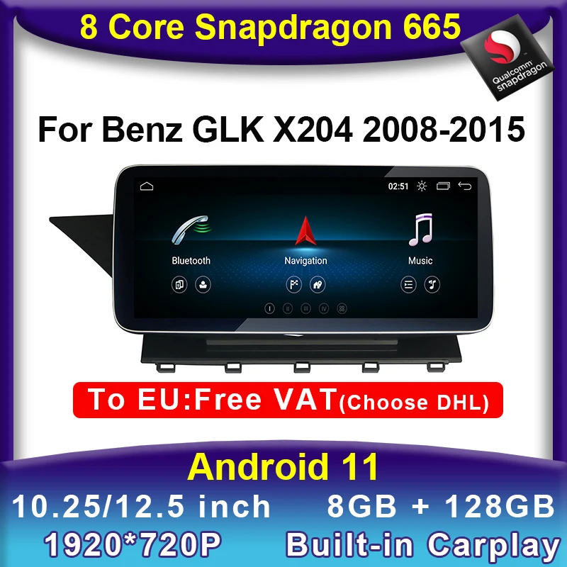 

GPS Radio Stereo Android 11 Snapdragon 8 Core CPU 8+128G Car DVD Multimedia Player For Mercedes Benz GLK Class X204 2008 - 2015