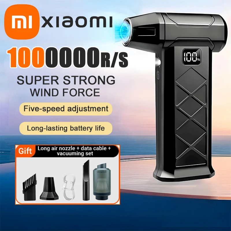 

Xiaomi 1000000RPM Turbo Violent Fan 5 Speed Powerful Air Blower Brushless Motor Outdoor Handheld Blower Rechargeable Thrust Tool