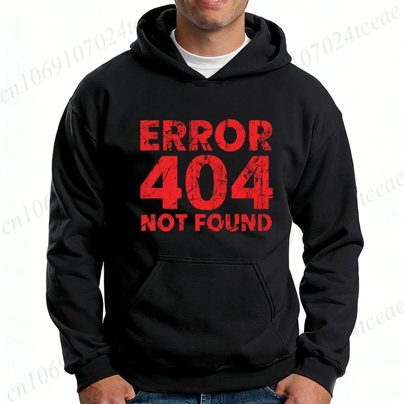 Error 404 Not Found New Fashion Hoody Printed Trend Brand Men Women Hoodies Sweatshirts Fleece Pullover Hip Hop Streetwear Tops