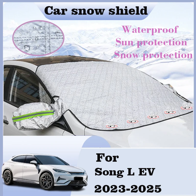 

Snow Cover For BYD Song L EV 2024 2025 2023 Car Windshield Sunshades Outdoor Protection Sunshade Waterproof Auto Accessories