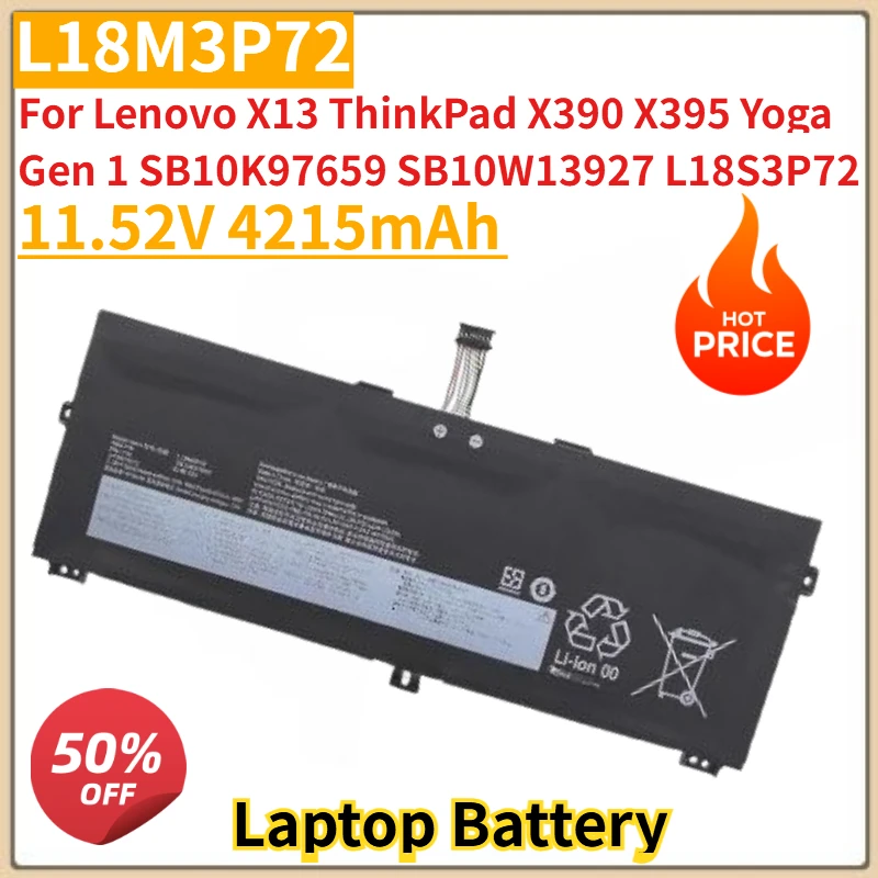 New L18L3P72 L18M3P72 Laptop Battery 11.52V 4215mAh for Lenovo X13 ThinkPad X390 X395 Yoga Gen 1 SB10K97659 SB10W13927 L18S3P72