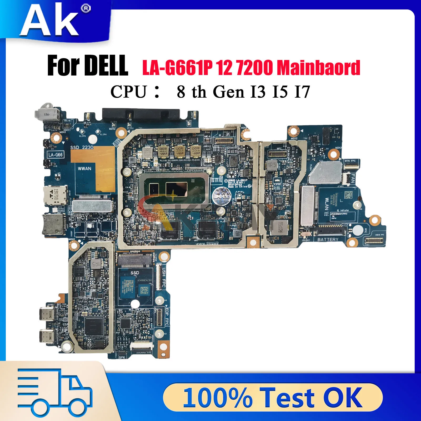 

Материнская плата DDB20 LA-G661P для Dell Latitude 12 7200 с процессором i3 i5 i7, оперативная память 16 ГБ CN-0XFWFG 0TJFG7 692DM, 100% полностью протестирована