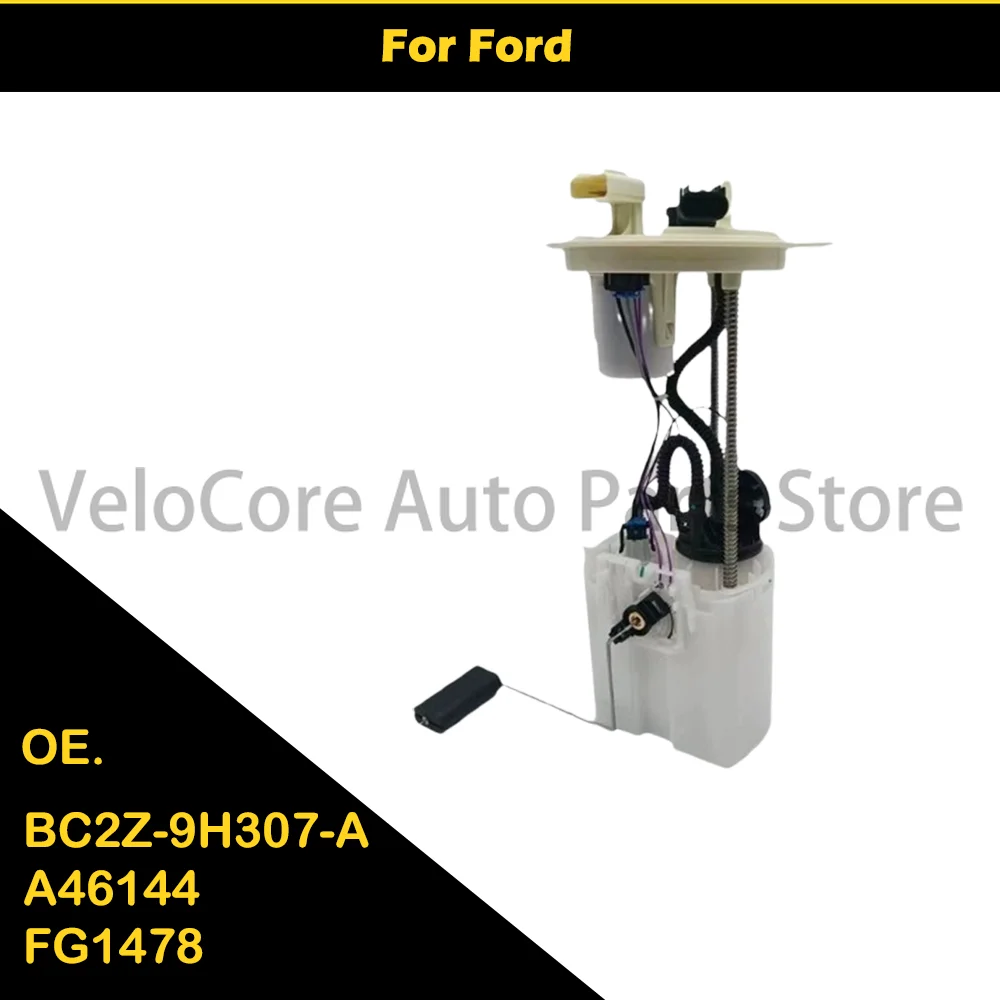 

For Ford Fuel Pump Assembly E2581M BC2Z-9H307-A A46144 FG1478 TU2007