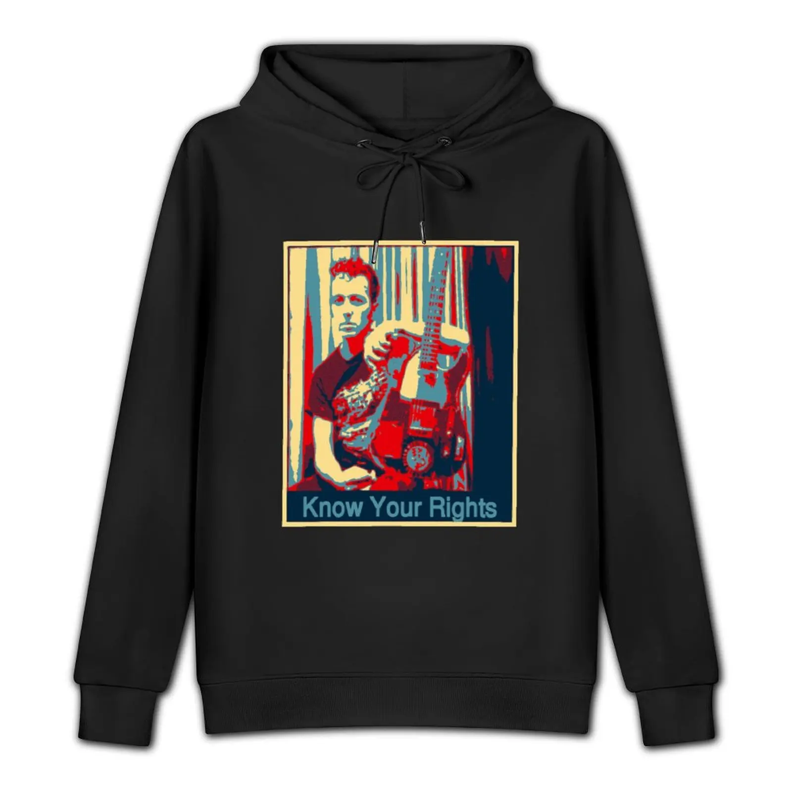 Joe Strummer Know Your Rights Pullover Hoodie autumn jacket men men clothes new features of hoodies & sweatshirts