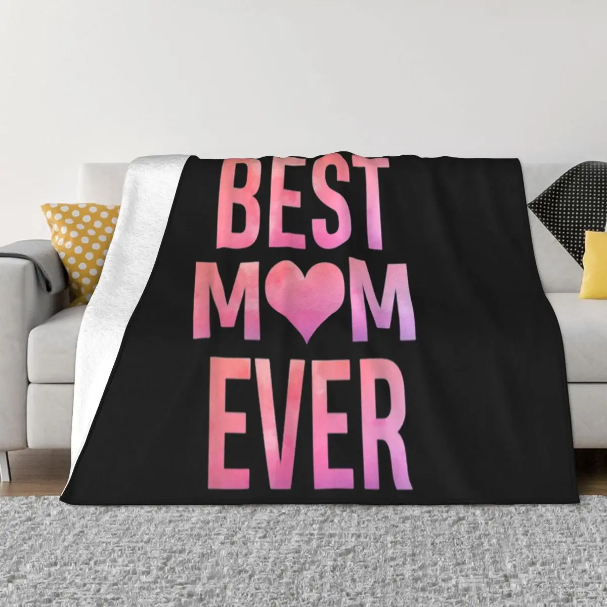 Pretty Best Mom Ever Mothers Day Gift Graphic Letter Top Vacation Womens Goth Designs Girl Straight Beautiful Throw Blanket