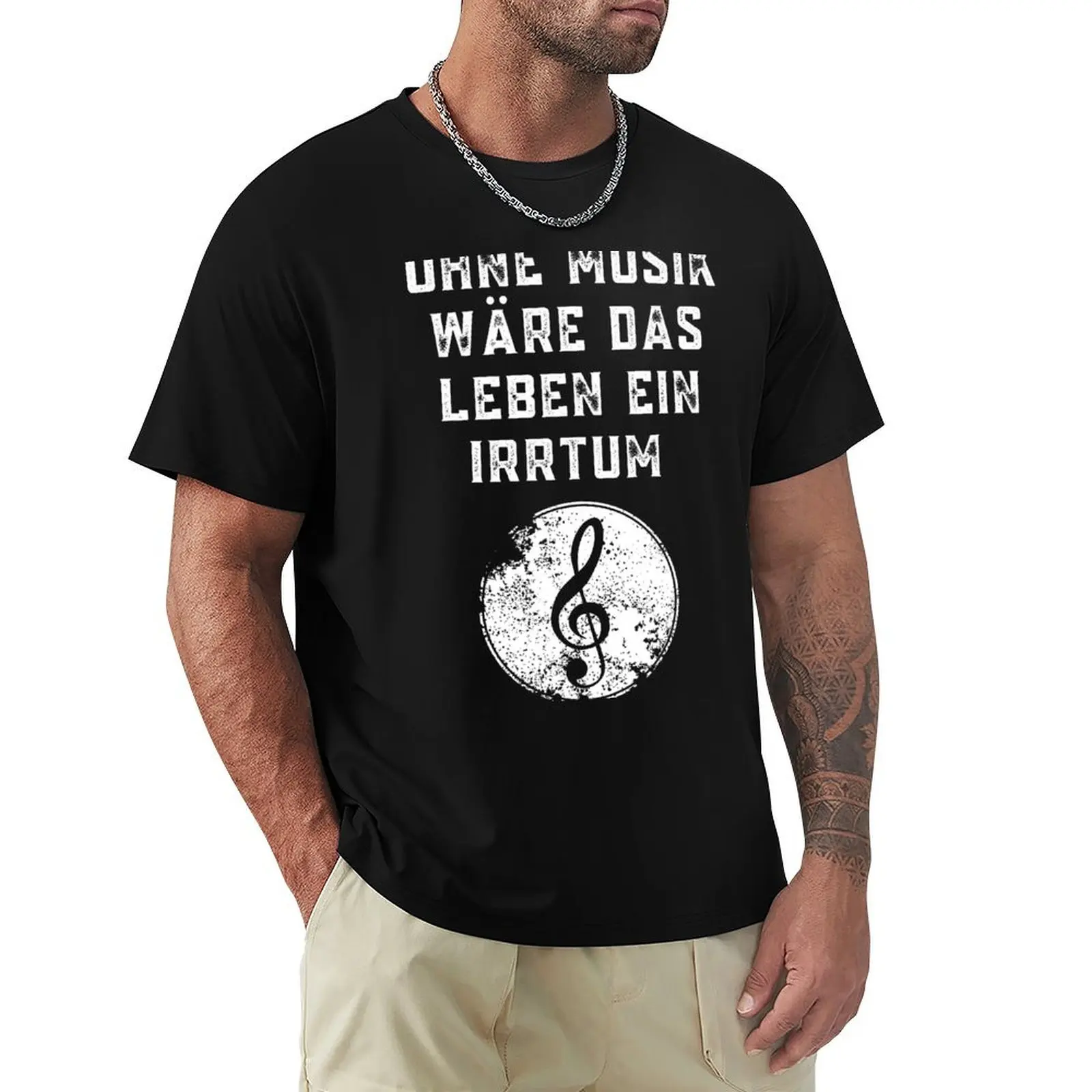 Ohne Musik W?re Das Leben Ein Irrtum DJ Musik Funny Cool Quote T-Shirt All Weather Casual Short Sleeve