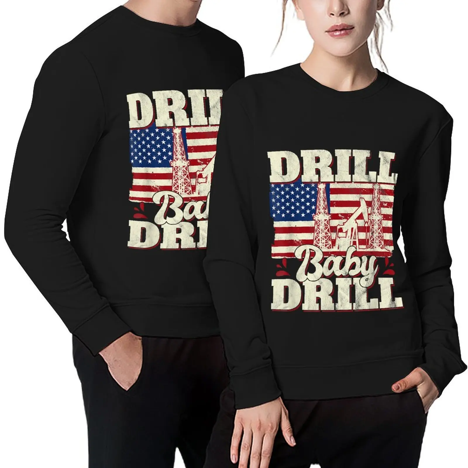 Drill Baby Drill American Flag Oilrig Oilfield Trash T-Shirt Pullover fashion men men clothing new sweatshirts