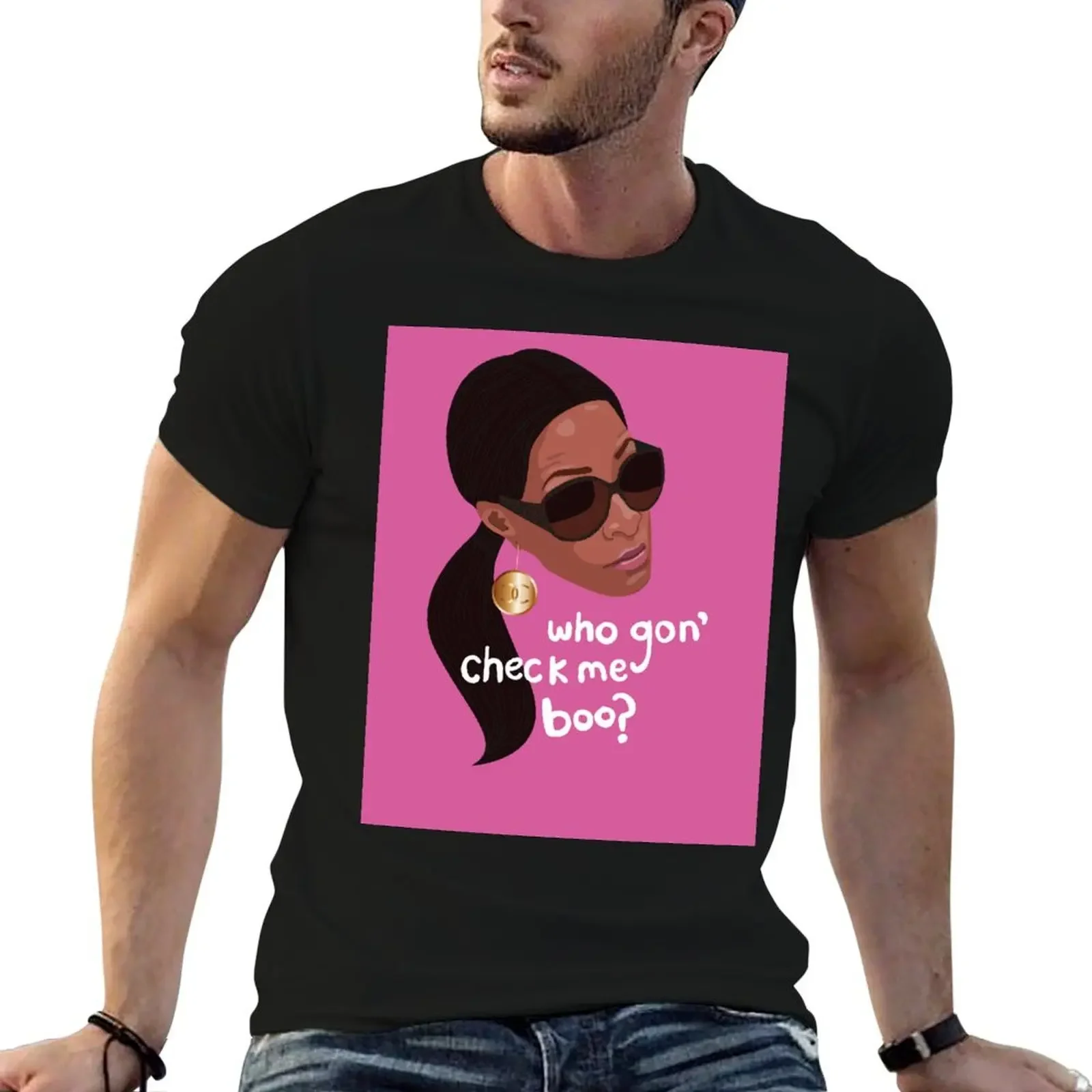 Sheree - RHOA - Real Housewives Atlanta - Who Gon Check Me Boo? T-Shirt animal prinfor boys anime mens t shirt graphic