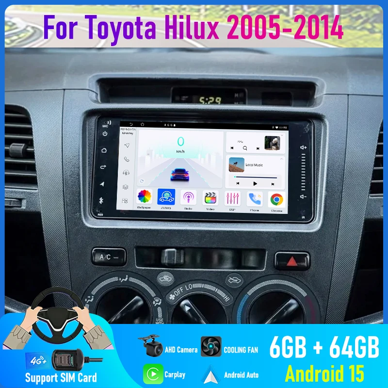 7'' For Toyota Hilux 2005-2014 Car Radio Camera Navi BT Image Wifi Google Map Android 15 Auto FM GPS Head Unit Reversing 4G SIM