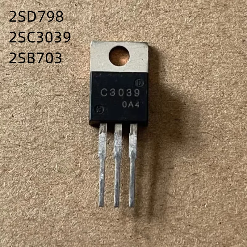 

10Pcs/Lot 2SD798 2SC3039 2SB703 D798 C3039 B703 TO-220 New Original Transistor