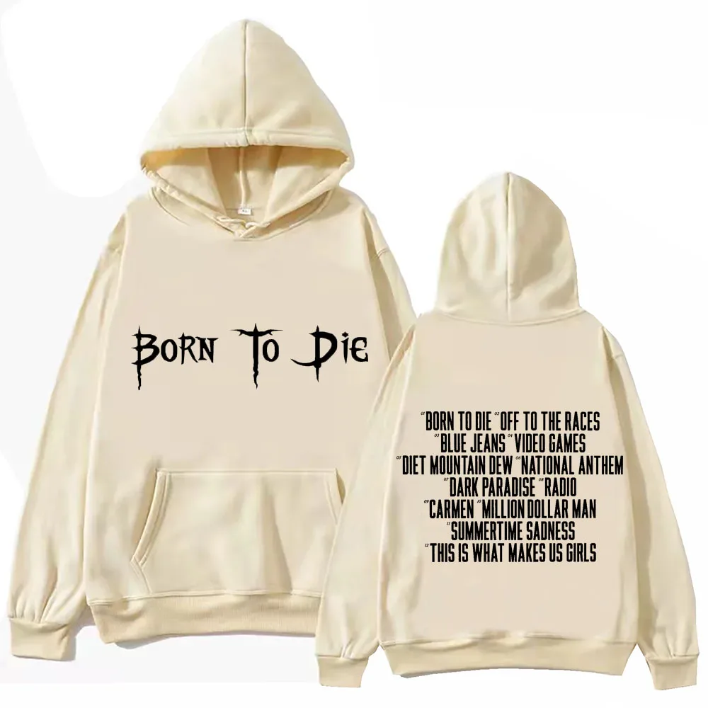 2024 Born To Die Lana Del Rey Hoodie Tops Long Sleeve Sweatshirt Music Fans Gift Spring Summer Casual