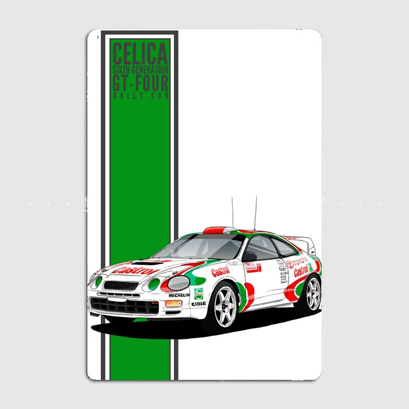 Generation 6 CELICA GT-FOUR Rally Racing Retro Metal Sign Poster Garage Room Decor Custom Tin Home Decor Wall Art