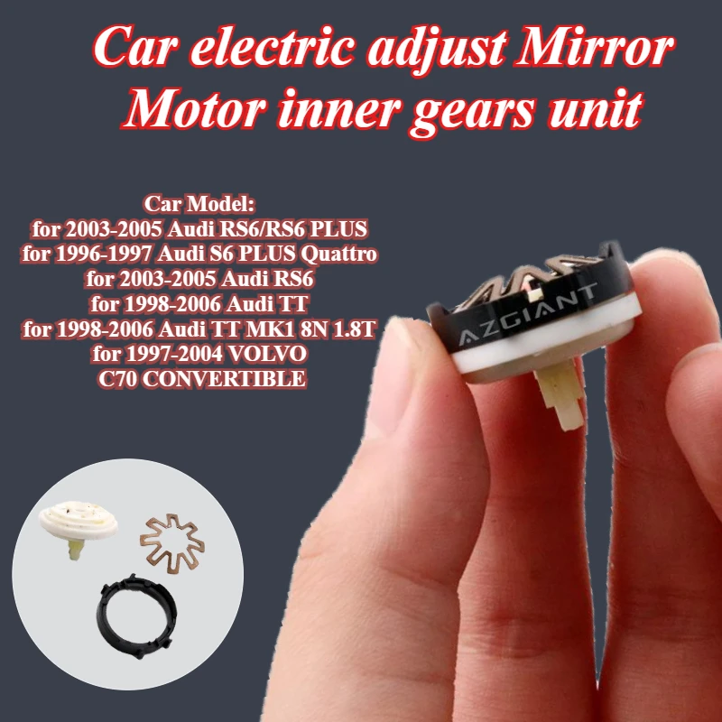 

AZGIANT for Audi RS6 PLUS/S6 PLUS Quattro/TT MK1 8N 1.8T/VOLVO C70 CONVERTIBLE Car electric adjust Mirror Motor inner gears unit