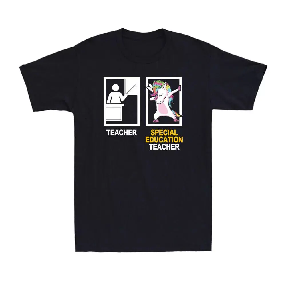 Teacher VS Special Education Teacher Funny Dabbing Unicorn Teacher T-ShirtHigh Quality 100%Cotton Short Sleeve