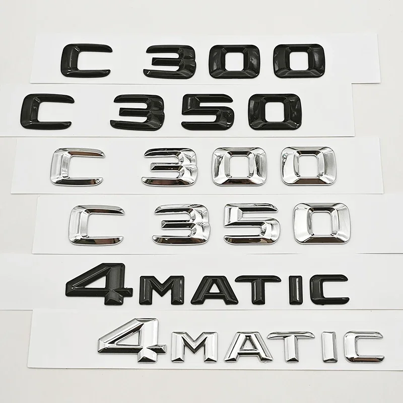 3D ABS Car Letters Logo C300 C350 4MATIC Rear Trunk Badge Sticker Decals For Mercedes Benz C Class C300 C350 W205 Tail Marking
