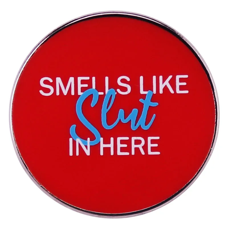 Smells Like SlXt In Here Enamel Pin Funny Adult Humor Quotes Brooch Red Buttons Badge for Backpacks