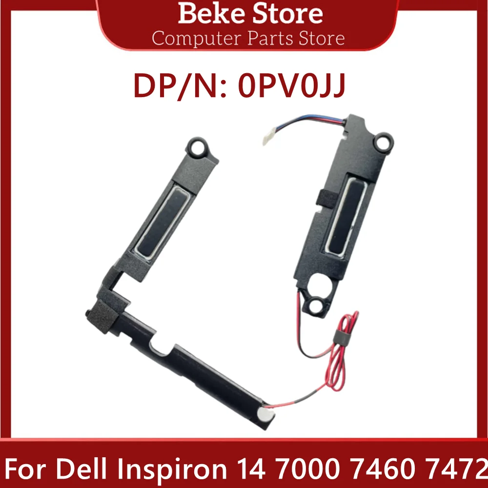 Beke New Original Speaker For Dell Inspiron 14 7000 7460 7472 Laptop Speaker Set - R+L PK23000TW00 0PV0JJ PV0JJ Fast Ship