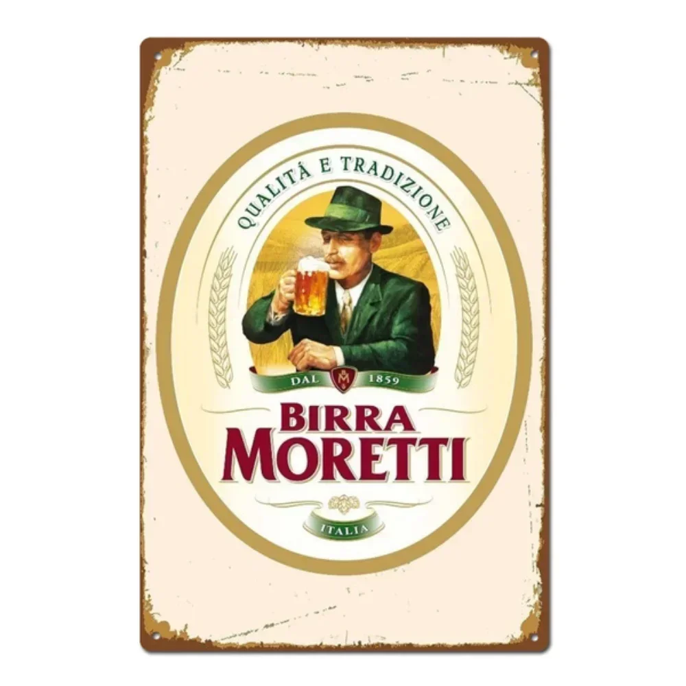 Birra Moretti Italien Italien Bier Vintage Metallschild Metall Zuhause Sweet Home Schild Heimdekoration Wand Metall Wandkunst Poster