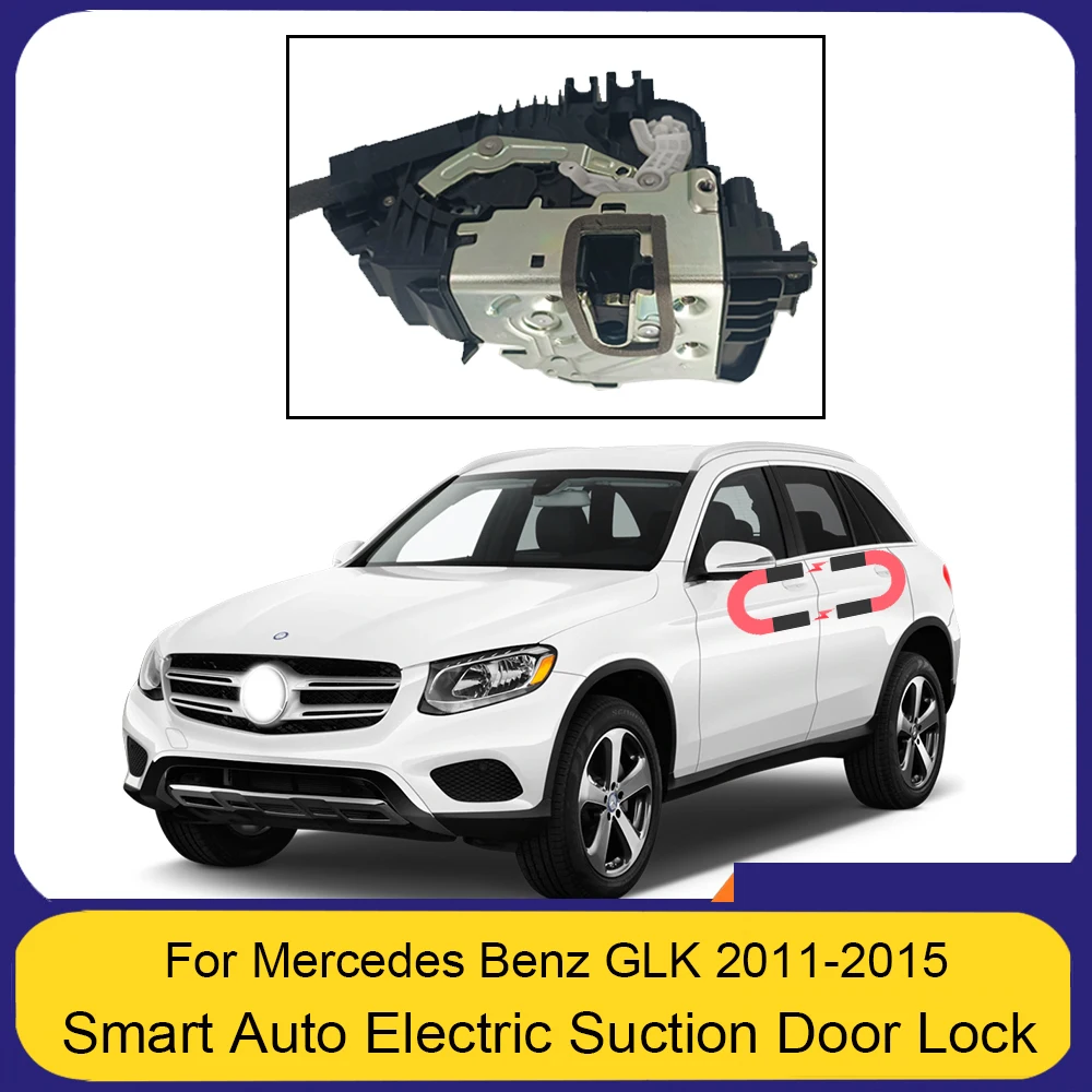 Smart Car Electric Suncion Door Lock for Mercedes Benz GLK  x204 2011-2015 with Auto Soft Close Super Silence Anti Pinch