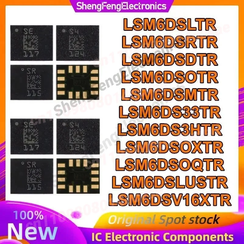 

Новые LSM6DSLTR LSM6DSRTR LSM6DSDTR LSM6DSOTR LSM6DSMTR LSM6DS33TR LSM6DS3HTR LSM6DSOXTR LSM6DSLUSTR LSM6DSOQTR LSM6DSV16XTR