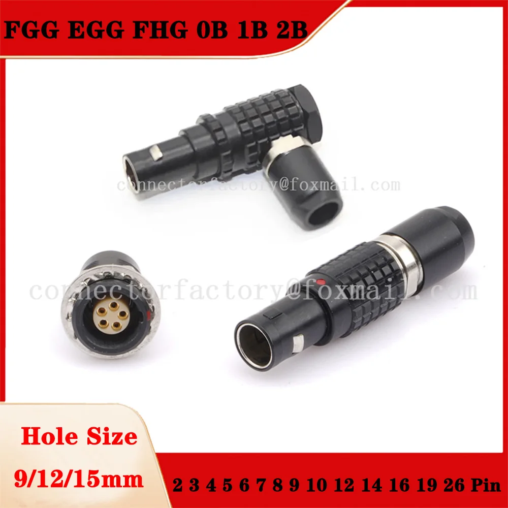 

FGG EGG FHG 0B 1B 2B 2 3 4 5 6 7 8 9 10 12 14 16 18 19 26 Pins Push-pull self-locking Male Plug Female Socket Black Connector