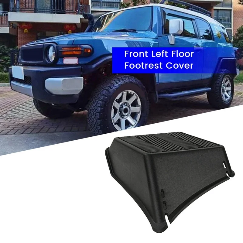 4X Car Driver Front Left Floor Footrest Cover 58190-35032 For Toyota FJ Cruiser 4Runner 2003-2014 58190-35031