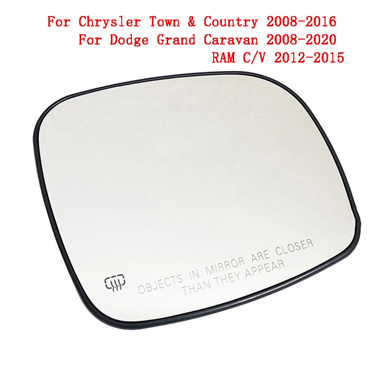 Left Right Heated Rear Mirror Glass for Chrysler Town & Country 2008-2016 for Dodge Grand Caravan 2008-2020 RAM C/V 2012-2015