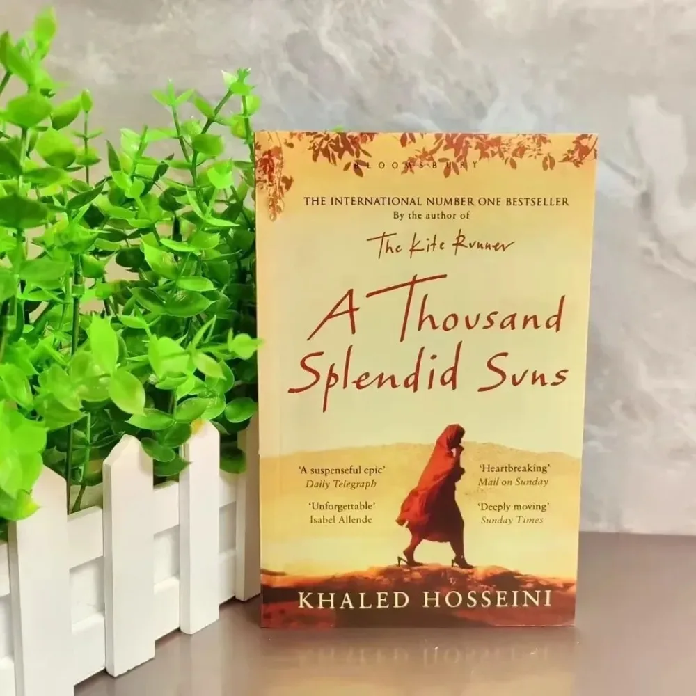 A Thousand Splendid Suns By Khaled Hosseini The Bestselling Author of The Kite Runner A Heartbreaking Story of Two Afghan Women