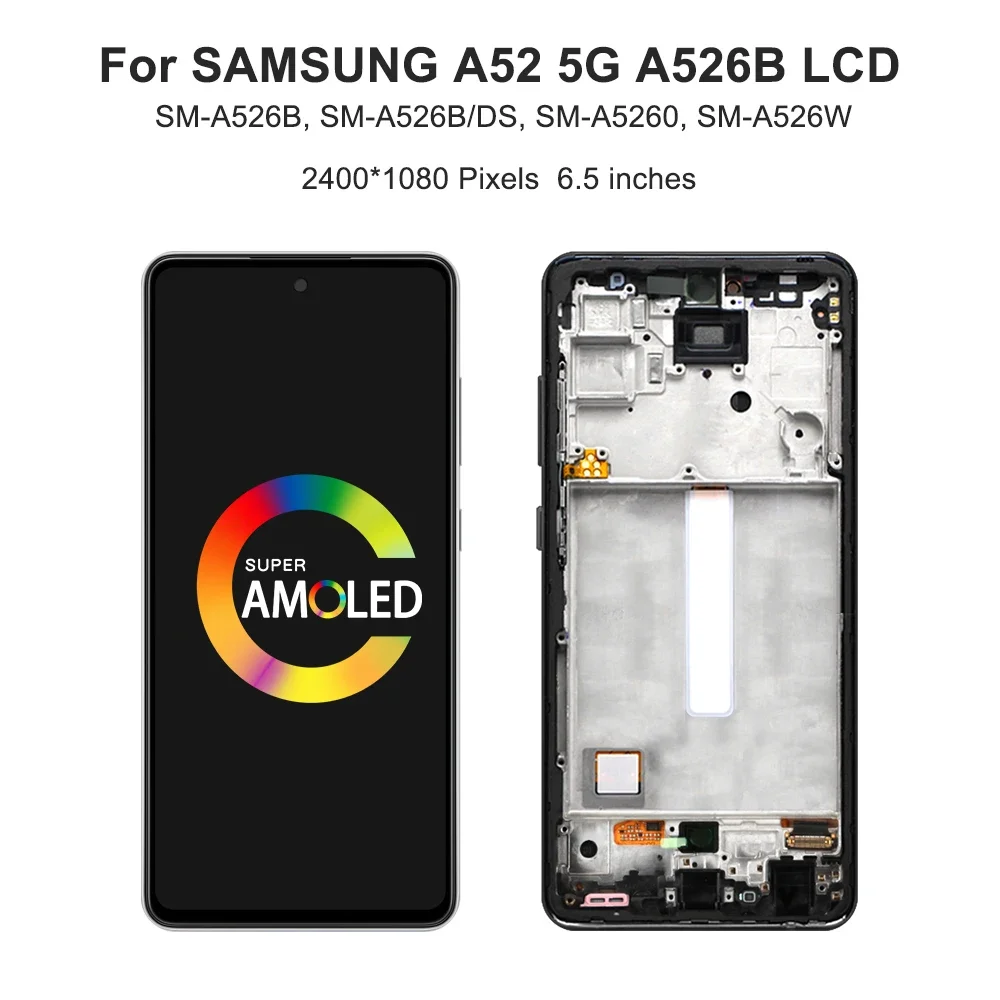 A52 5G For Samsung 6.5''For  A526B A5260 A526W A526U A526U1 LCD Display Touch Screen Digitizer Assembly Replacement