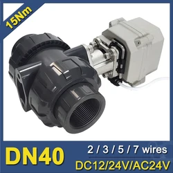 1-1/2“ Plastic Motorised Ball Valve 15Nm Actuator with PVC True Union DN40 Ball Valve 2/3/5/7 control wires for water treatment