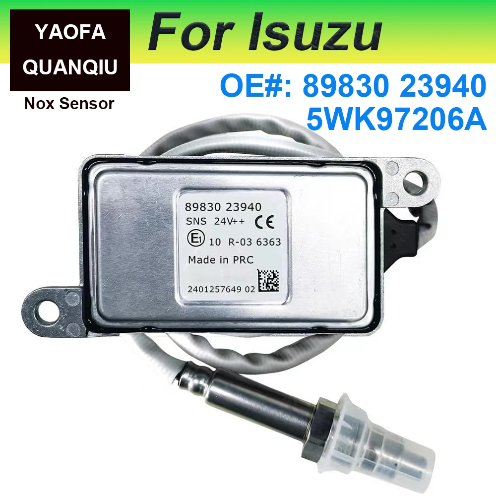 

8983023940 89830 23940 5WK97206A Original NEW NOx Sensor for Isuzu 4HK1 6HK1 4JJ1 6WG1 Truck 5-Pin Parts 24V