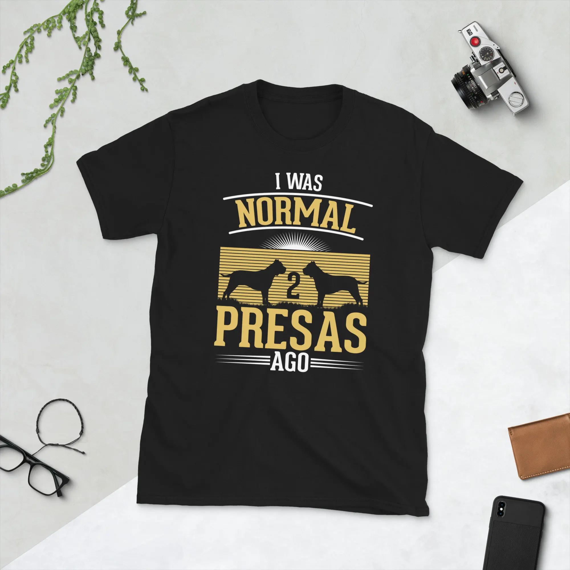 I Was Normal 2 Presa Canarios Ago Dogo Canario T Shirt For Lover