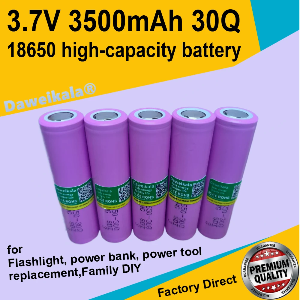 

2026 New Daweikala 3.7V 3500mAh 30Q 18650 high-capacity battery for Flashlight, power bank, power tool replacement FamilyDIY
