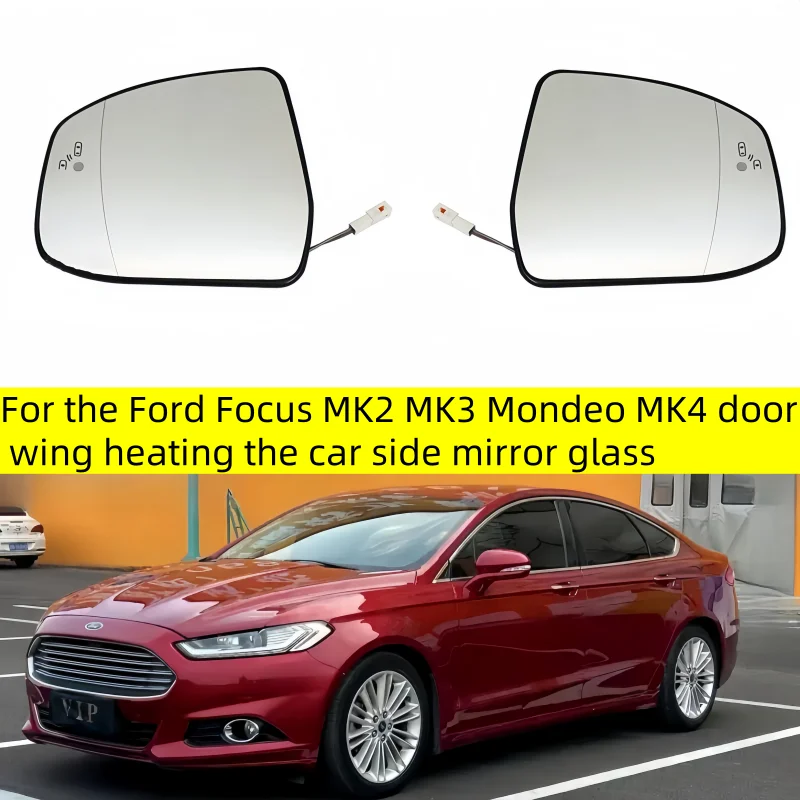 

Applicable to Ford Focus MK2 (02/2008-12/2010), MK3(12/2010-04/2018), and MK4 (12/2010-08/2014) auxiliary blind spot lenses.