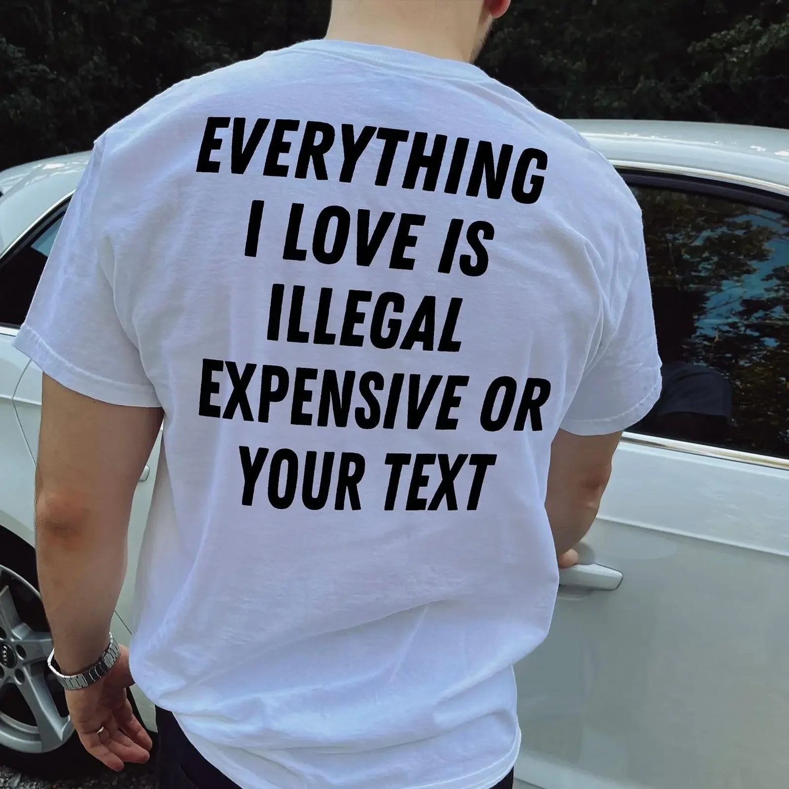 Customizable T Shirt Everything I Love Is Illegal Expensive or  vintage Washed Top For Everyday Wear Casual Slightly