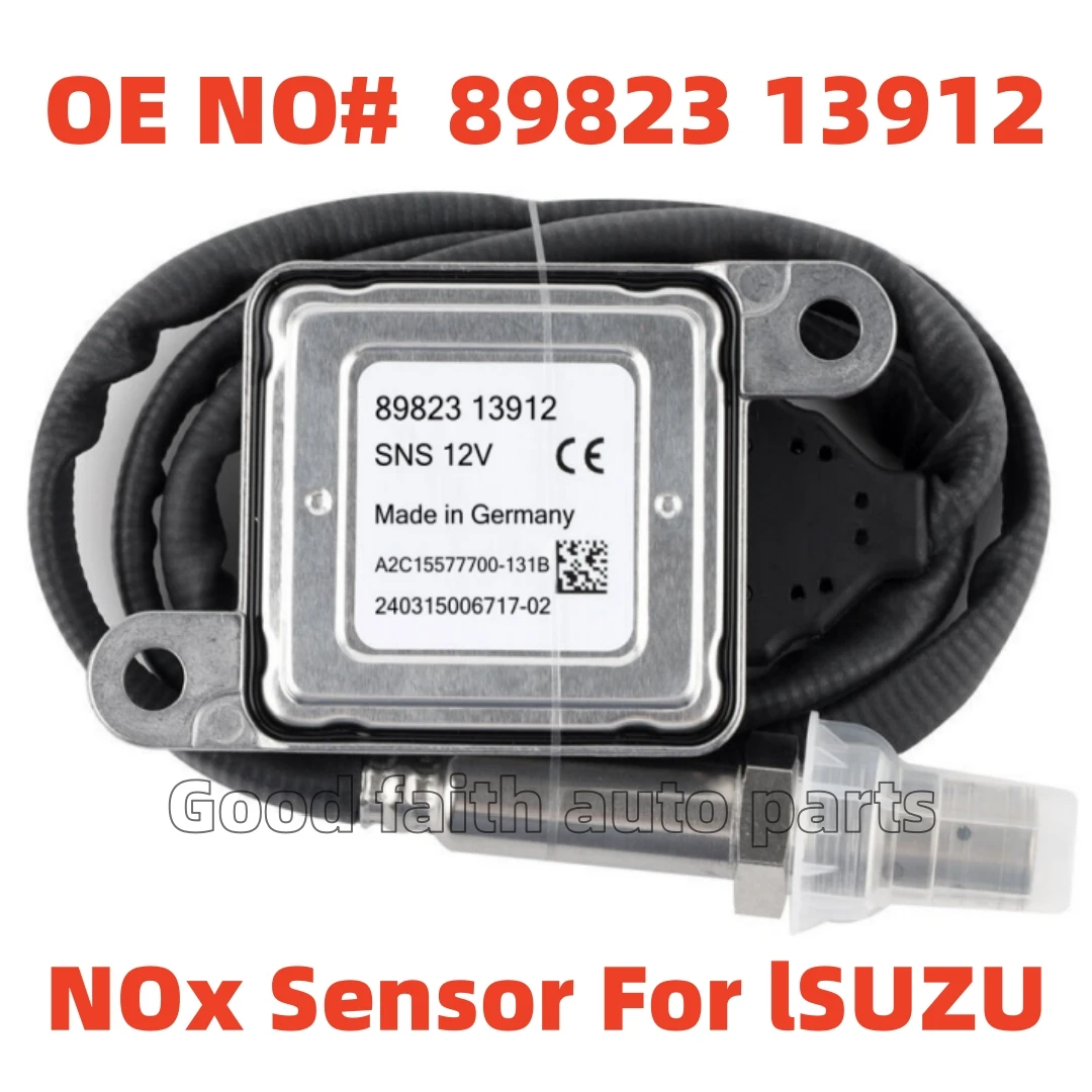 89823 13912 8982313912 Original New Nitrogen Oxygen NOX Sensor For Isuzu NPR NPR-HD NQR NRR Reach 4JJ1 3.0L 4HK1 5.2L