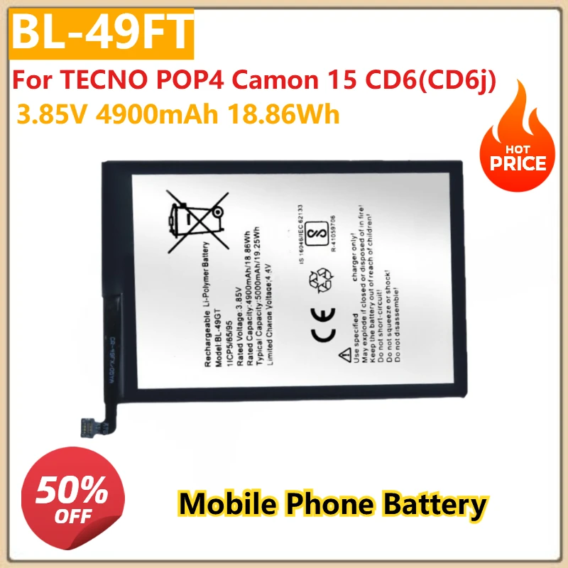 for TECNO POP4 Camon 15 CD6(CD6j) Replacement Mobile Phone Battery BL-49FT BL49FT BL 49FT 3.85V 4900mAh 18.86Wh