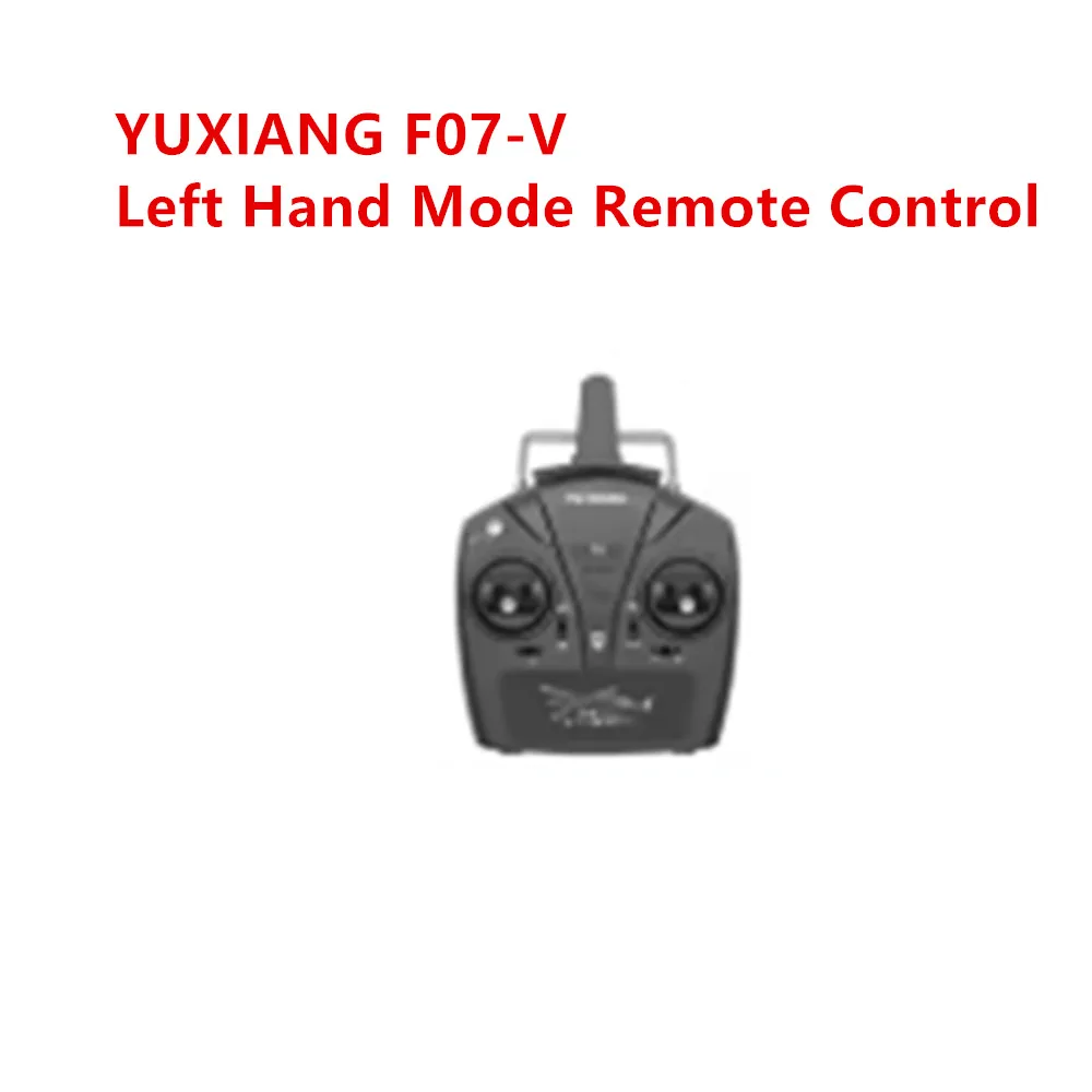 YUXIANG F07-V Left Hand Mode Remote Control