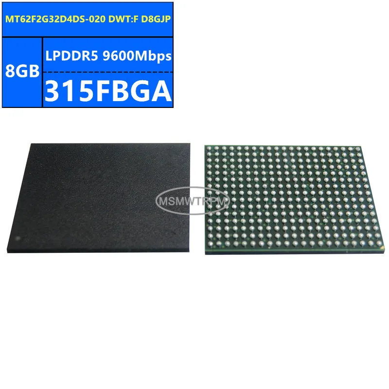 MT62F2G32D4DS-020 IT:D D8HJL MT62F2G32D4DS-020 DWT:F D8GJP LPDDR5 8GB 9600Mbps 315FBGA 64Gb Chip Memori IC Sirkuit Terpadu B
